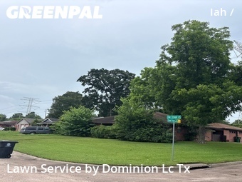 Grass Cutin Humble,77396,Lawn Maintenance by Dominion Lc Tx, work completed in Jun , 2026