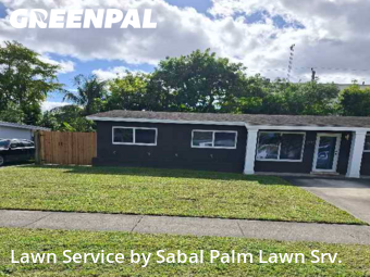Lawn Mowingin Sunrise,33313,Lawn Cutting by Sabal Palm Lawn Srv., work completed in Feb , 2026
