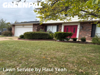 Affordable Landscaping Maintenance Services In St. Louis,63126,Landscaping Services by Haul Yeah, work completed in Nov , 2025
