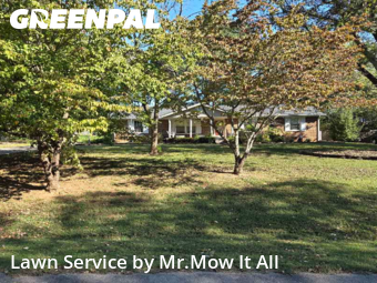 Lawn Mowin Smyrna,37167,Lawn Care by Mr.Mow It All, work completed in Dec , 2025