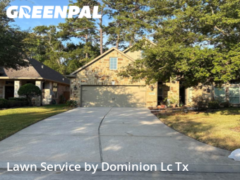 Lawn Cutin Porter,77365,Lawn Cutting by Dominion Lc Tx, work completed in Feb , 2026