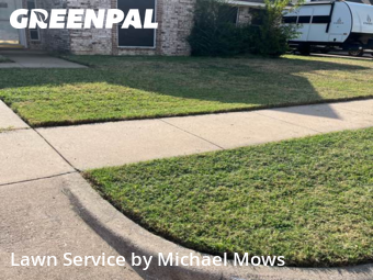 Lawn Mowingin North Richland Hills,76182,Lawn Service by Michael Mows, work completed in Dec , 2025