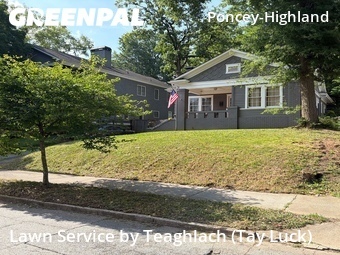 Local Lawn And Landscape Maintenance Services Near Me In Atlanta,30306,Landscaping by Teaghlach (Tay Luck), work completed in Jul , 2026