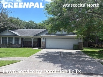 Lawn Servicein Humble,77346,Lawn Mow by Dominion Lc Tx, work completed in Jun , 2026
