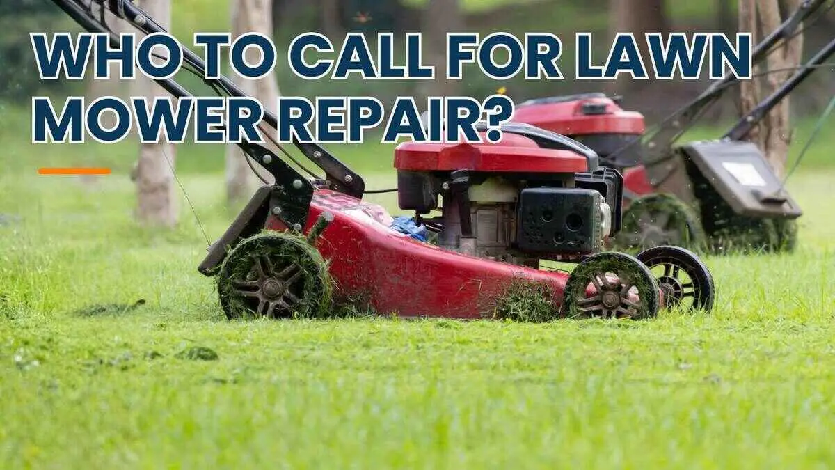 Who should I contact about getting my lawn mower serviced or repaired?