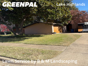 Affordable Landscaping Maintenance Services In Dallas,75243,Landscaping Installation by B & M Landscaping, work completed in Dec , 2025