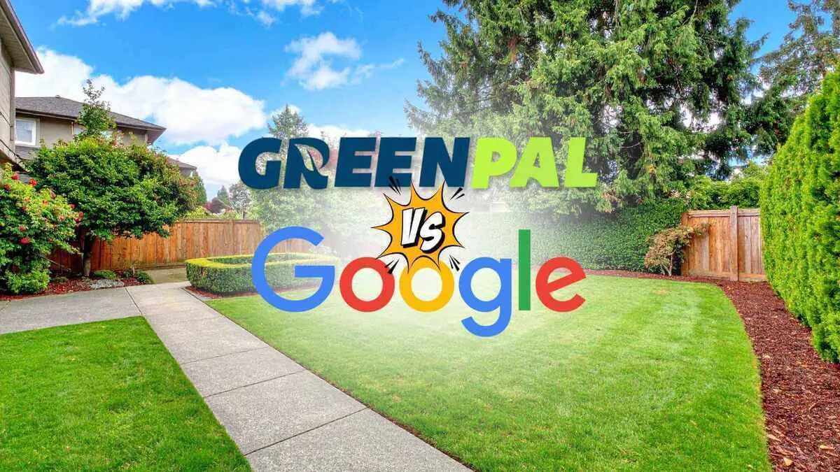 I heard about GreenPal for lawn care. Is it better than just using Google to find someone?