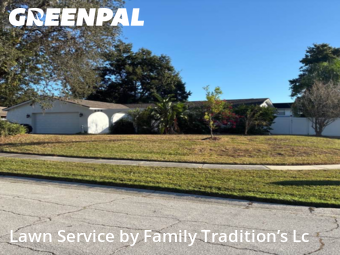 Lawn Mowin Brandon,33511,Lawn Mowing Service by Family Tradition’s Lc, work completed in Dec , 2025