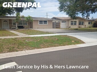 Landscapers In St. Petersburg,33702,Landscaping Renovation by His & Hers Lawncare, work completed in Jul , 2026