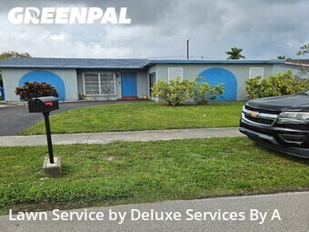 Yard Mowingin Sunrise,33322,Lawn Service by Deluxe Services By A, work completed in Jun , 2026