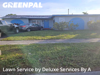 Lawn Mowin Sunrise,33322,Yard Mowing by Deluxe Services By A, work completed in Dec , 2025
