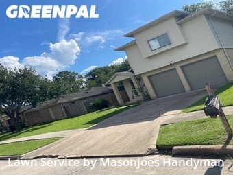 Lawn Cutin Pearland,77584,Lawn Mow by Masonjoes Handyman , work completed in Jul , 2026
