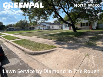 Lawn Management in Waco, 76708, Yard Services by Diamond In The Rough, work completed in Nov , 2025