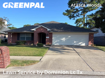 Lawn Maintenancein Atascocita,77346,Lawn Service by Dominion Lc Tx, work completed in Feb , 2026