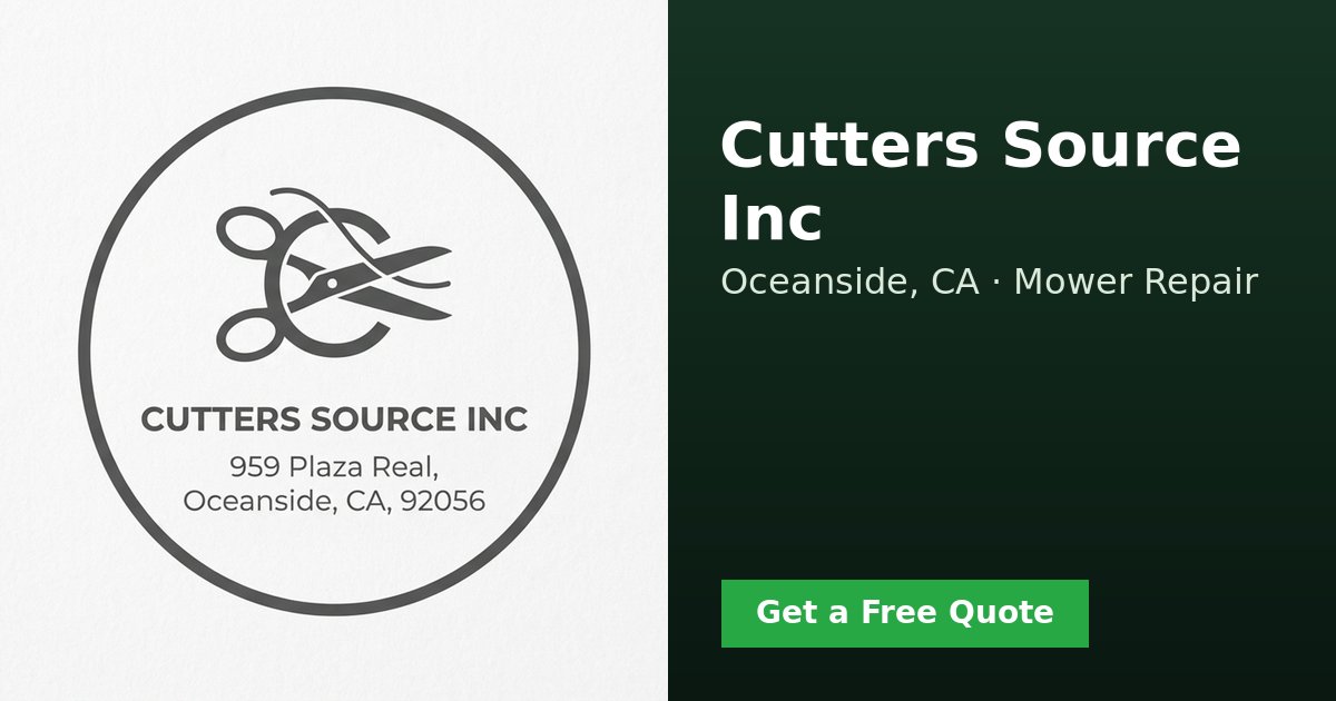 Cutters Source Inc - Mower Repair Oceanside, CA | GreenPal