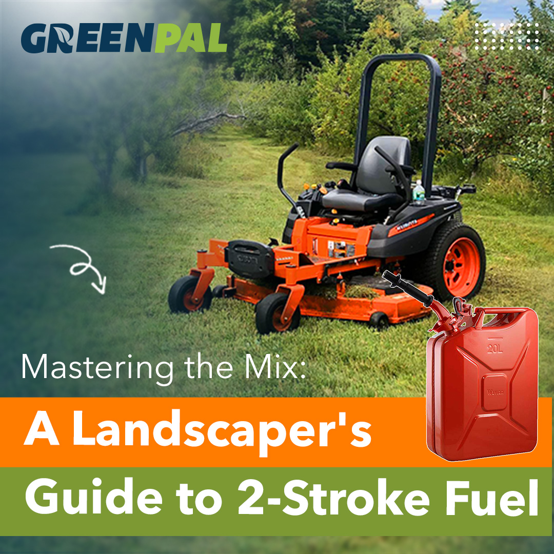 Ultimate Guide to 2Stroke Fuel Mixing for Landscaping Pros GreenPal