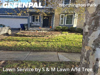 Yard Maintenance in Westerville, 43081, Property Maintenance by S & M Lawn And Tree, work completed in Dec , 2025