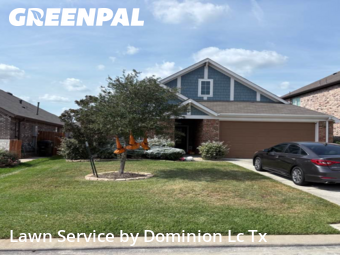 Lawn Cuttingin Spring,77386,Lawn Service by Dominion Lc Tx, work completed in Dec , 2025