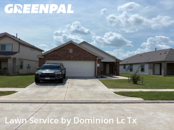 Lawn Maintenancein Atascocita,77346,Lawn Care by Dominion Lc Tx, work completed in Feb , 2026