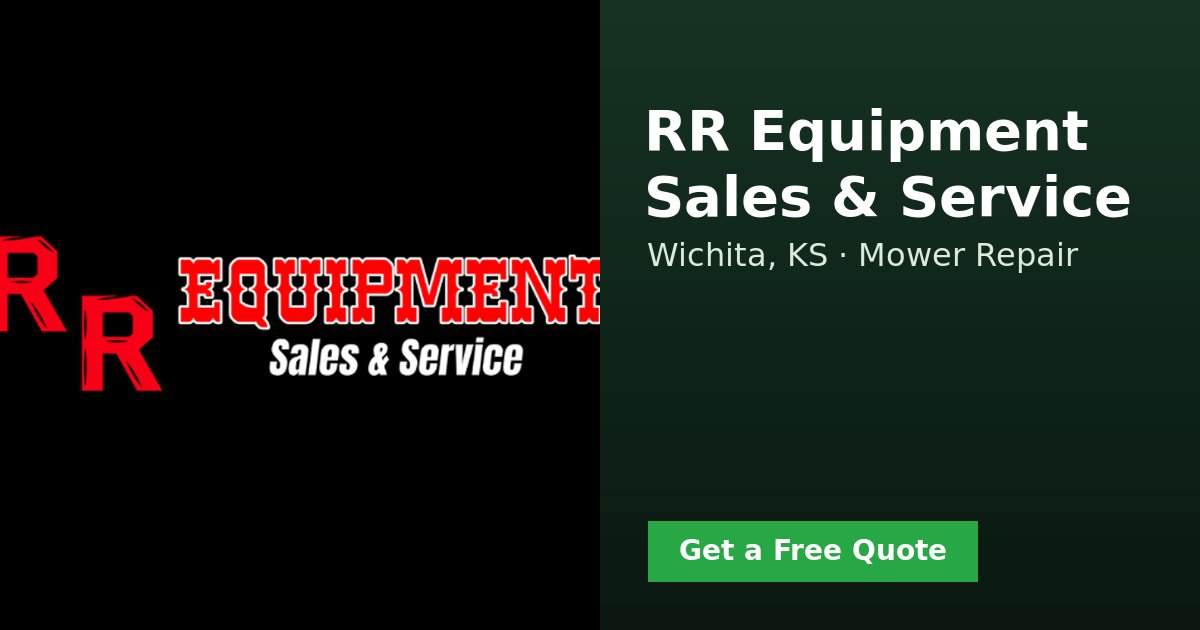 RR Equipment Sales & Service - Mower Repair Wichita, KS