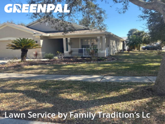 Lawn Carein Riverview,33569,Yard Cutting by Family Tradition’s Lc, work completed in Feb , 2026